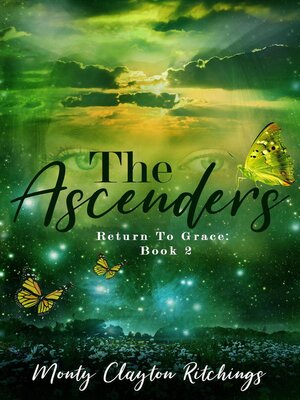 cover image of The Ascenders Return to Grace Book 2